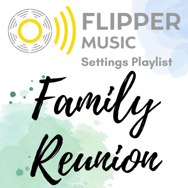 Family Reunion Playlist