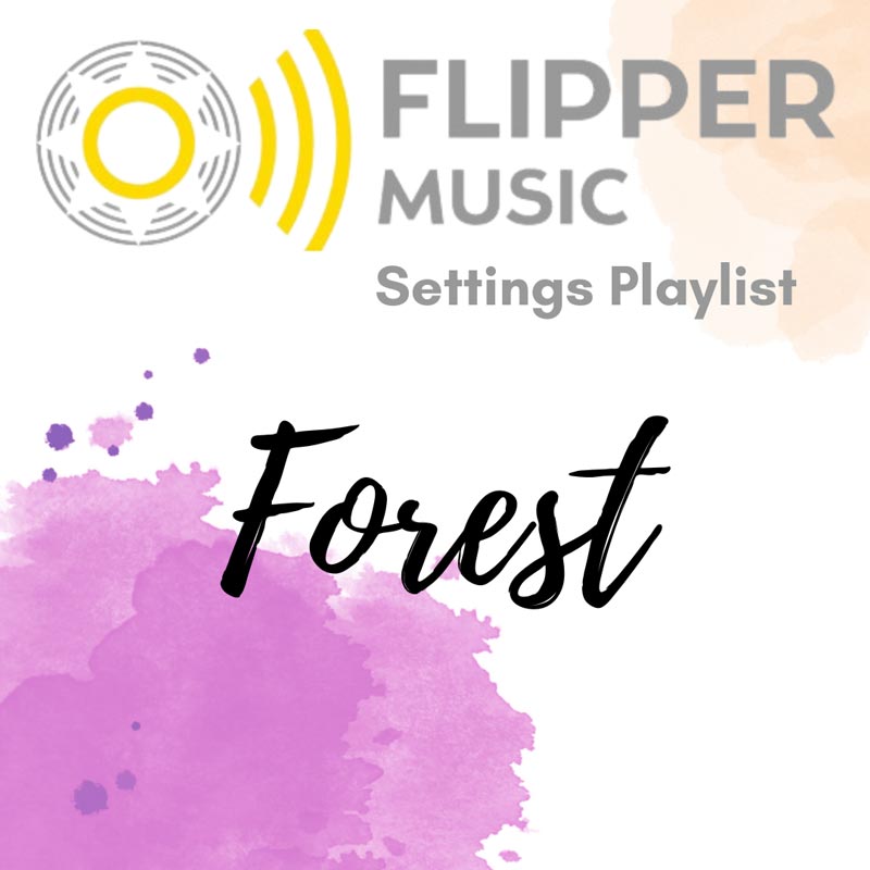 Forest Playlist