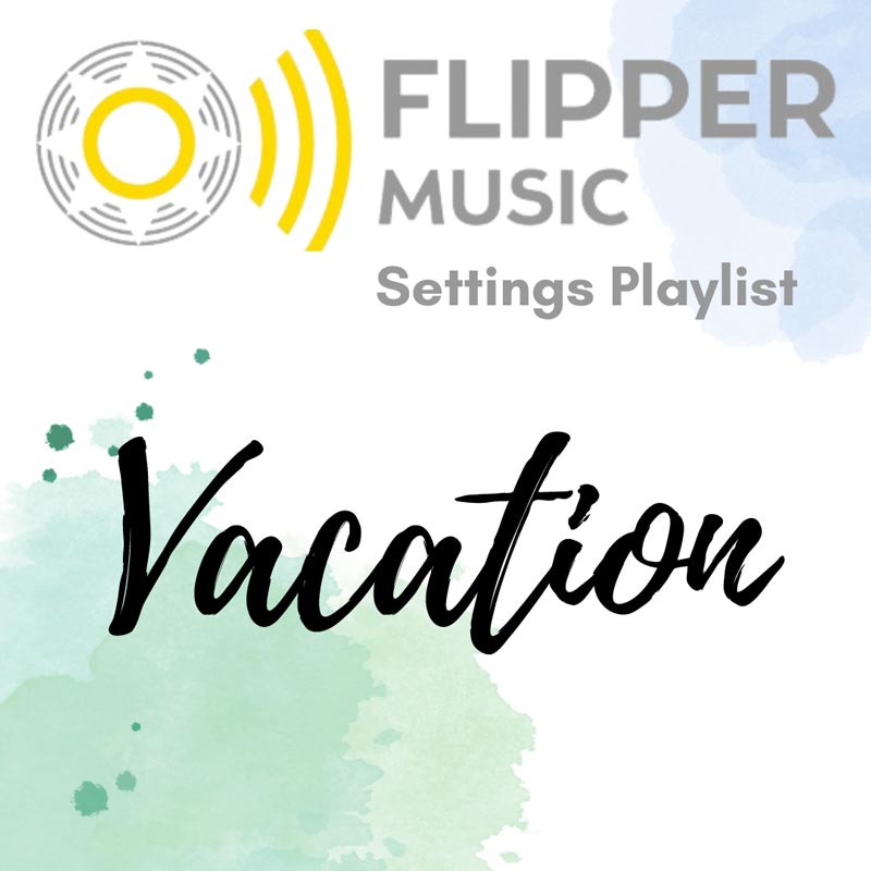 Vacation Playlist